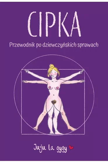 Cipka. Przewodnik po dziewczyńskich sprawach