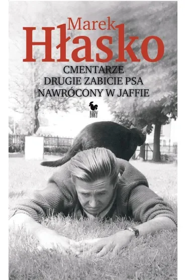 Cmentarze. Drugie zabicie psa. Nawrócony w Jaffie
