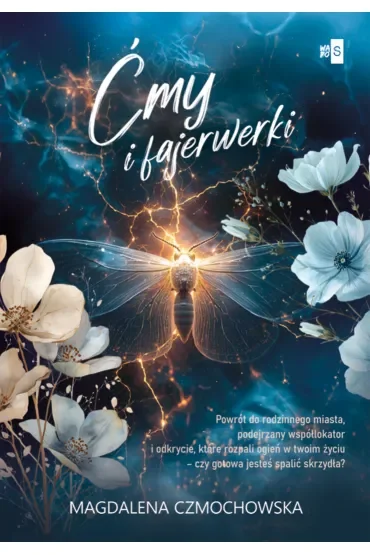 Ćmy i fajerwerki