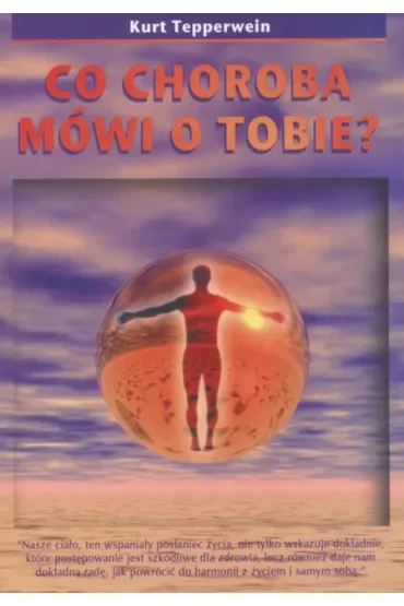 Co choroba mówi o tobie