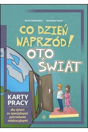 Co dzień naprzód! Oto świat