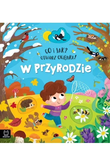 Co i jak? Otwórz okienka! W przyrodzie