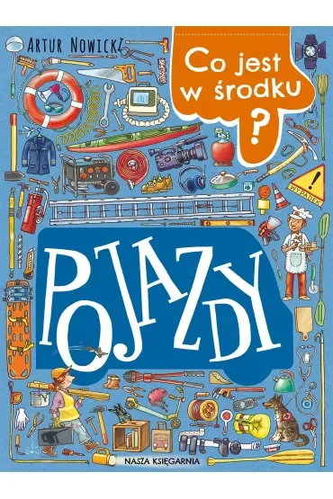 Co jest w środku? Pojazdy