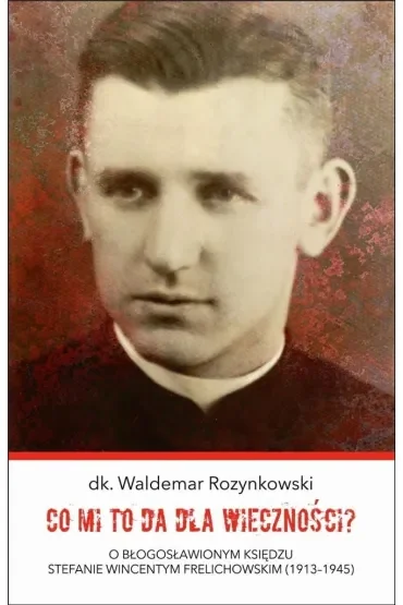 Co mi to da dla wieczności?