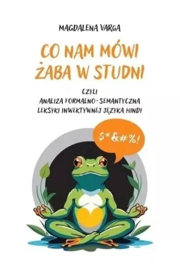 Co nam mówi żaba w studni