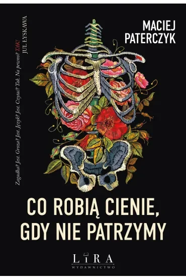 Co robią cienie, gdy nie patrzymy