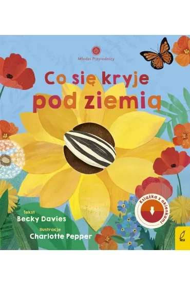 Co się kryje pod ziemią. Młodzi Przyrodnicy