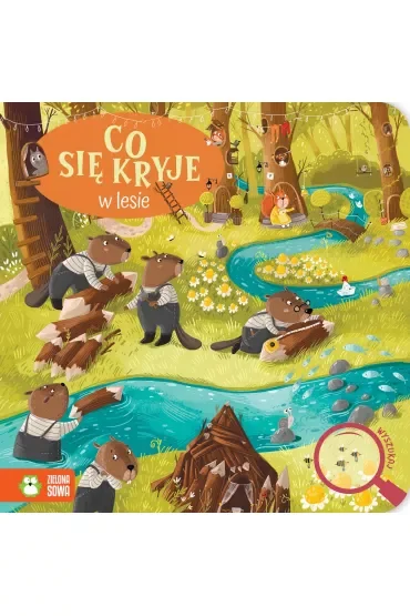 Co się kryje w lesie