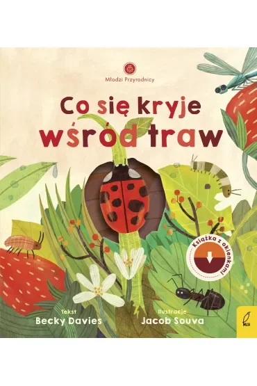 Co się kryje wśród traw. Młodzi Przyrodnicy