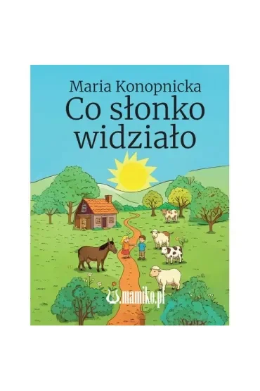 Co słonko widziało