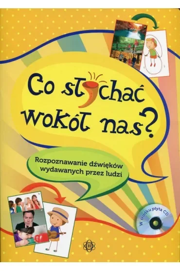 Co słychać wokół nas rozpoznawanie dźwięków wydawanych przez ludzi