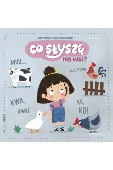 Co słyszę na wsi?