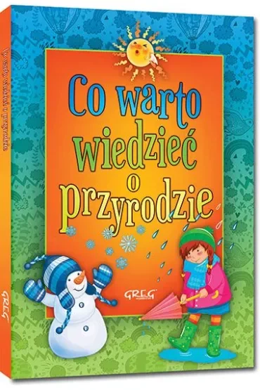 Co warto wiedzieć o przyrodzie