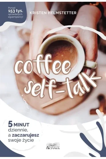 Coffee self- talk