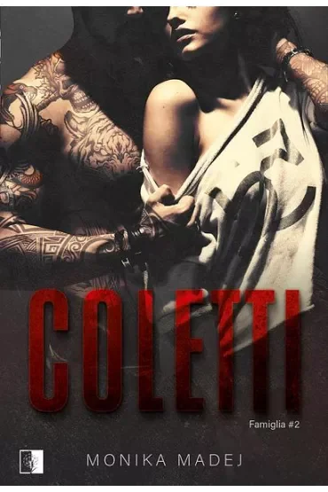 Coletti. Famiglia. Tom 2