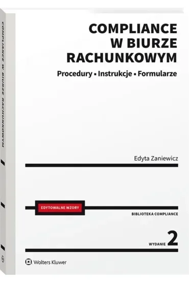 Compliance w biurze rachunkowym - procedury, instrukcje, formularze