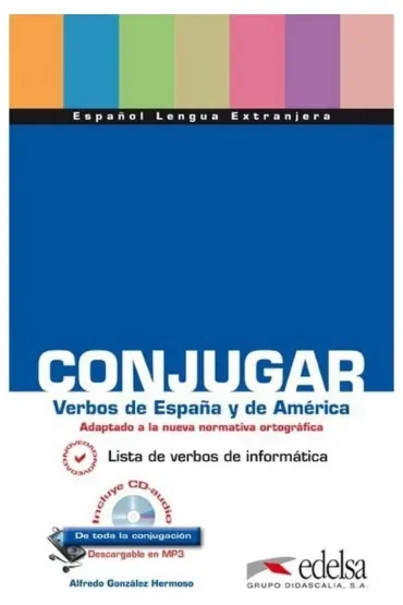 Conjugar verbos de Espana y America książka + CD