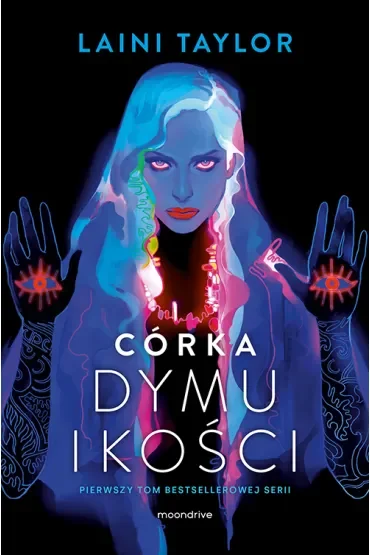 Córka dymu i kości. Tom 1