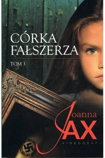 Córka fałszerza tom 3
