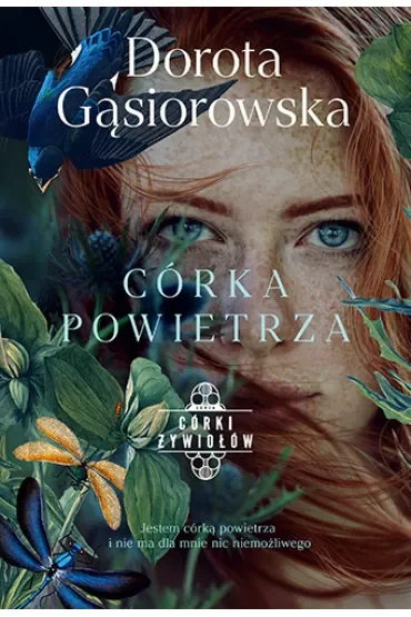 Córka powietrza. Córki żywiołów. Tom 2