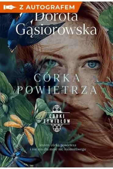 Córka powietrza. Seria Córki żywiołów - książka z autografem