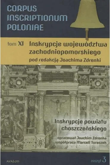 Corpus Inscriptionum Poloniae Tom XI zeszyt 3