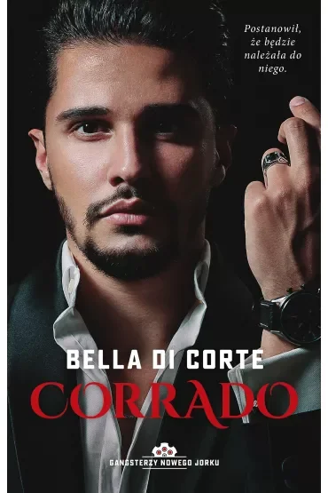 Corrado. Gangsterzy Nowego Jorku. Tom 3