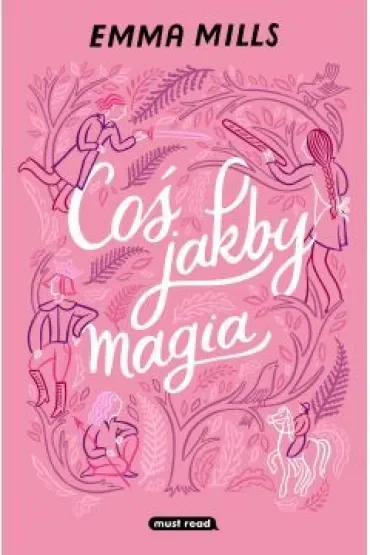 Coś jakby magia
