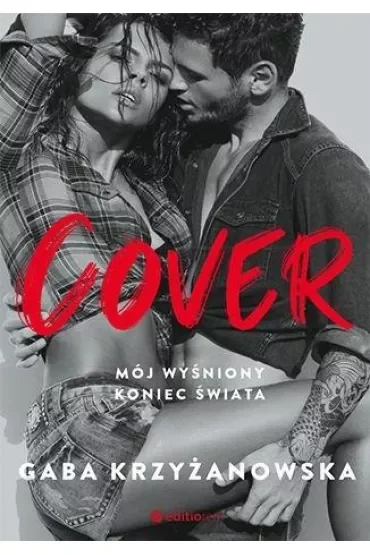 Cover. Mój wyśniony koniec świata