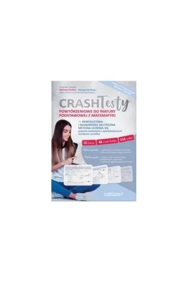 Crash Testy powtórzeniowe do matury podstawowej z matematyki