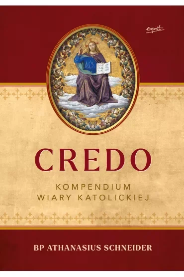 Credo. Kompendium wiary katolickiej