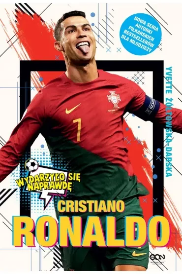 Cristiano Ronaldo (Seria "Wydarzyło Się Naprawdę")