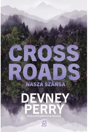 Crossroads. Nasza szansa