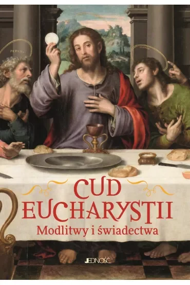 Cud Eucharystii. Modlitwy i świadectwa (pocket)