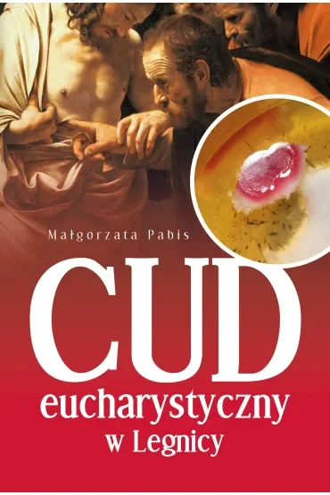 Cud Eucharystyczny w Legnicy