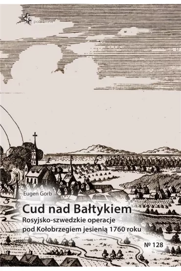 Cud nad bałtykiem - rosyjsko - szwedzkie operacje