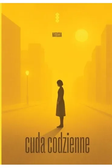 Cuda codzienne