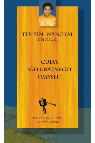 Cuda naturalnego umysłu