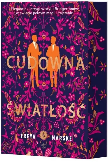Cudowna światłość. Trylogia The Last Binding. Tom 1 (barwione brzegi)
