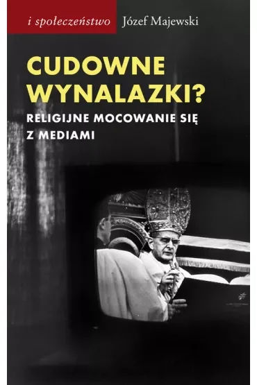 Cudowne wynalazki?