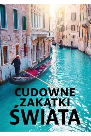Cudowne zakątki Świata