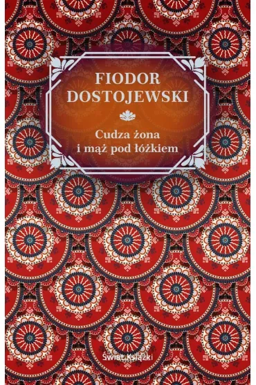 Cudza żona i mąż pod łóżkiem