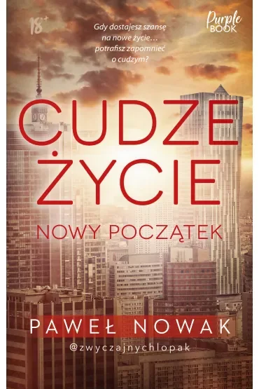 Cudze życie. Nowy początek