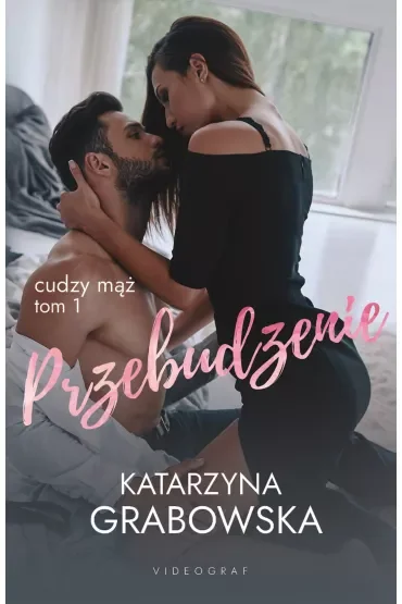 Cudzy mąż Tom 1 Przebudzenie