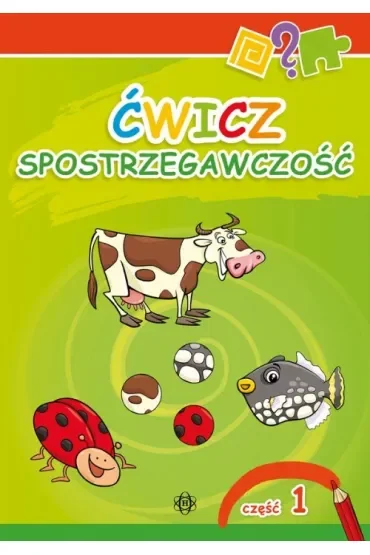 Ćwicz spostrzegawczość część 1