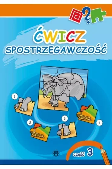 Ćwicz spostrzegawczość. Część 3