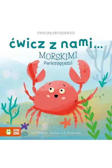 Ćwicz z nami… morskimi zwierzętami