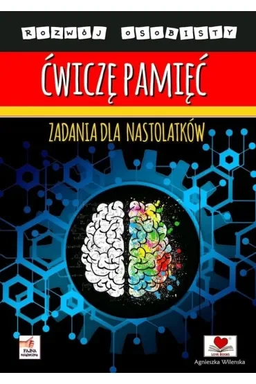 Ćwiczę pamięć. Zadania dla nastolatków