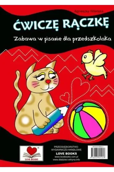Ćwiczę rączkę Zabawa w pisanie dla przedszkolaka