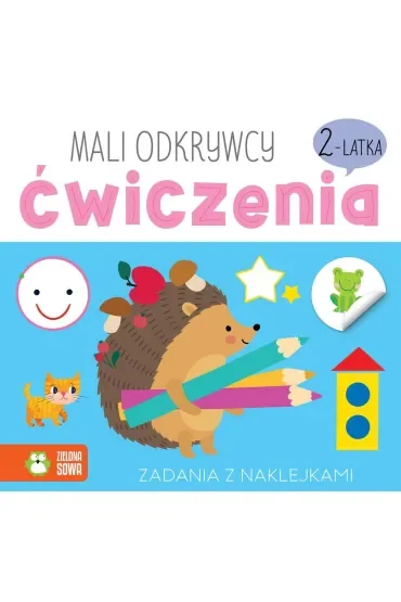 Ćwiczenia 2-latka. Mali odkrywcy